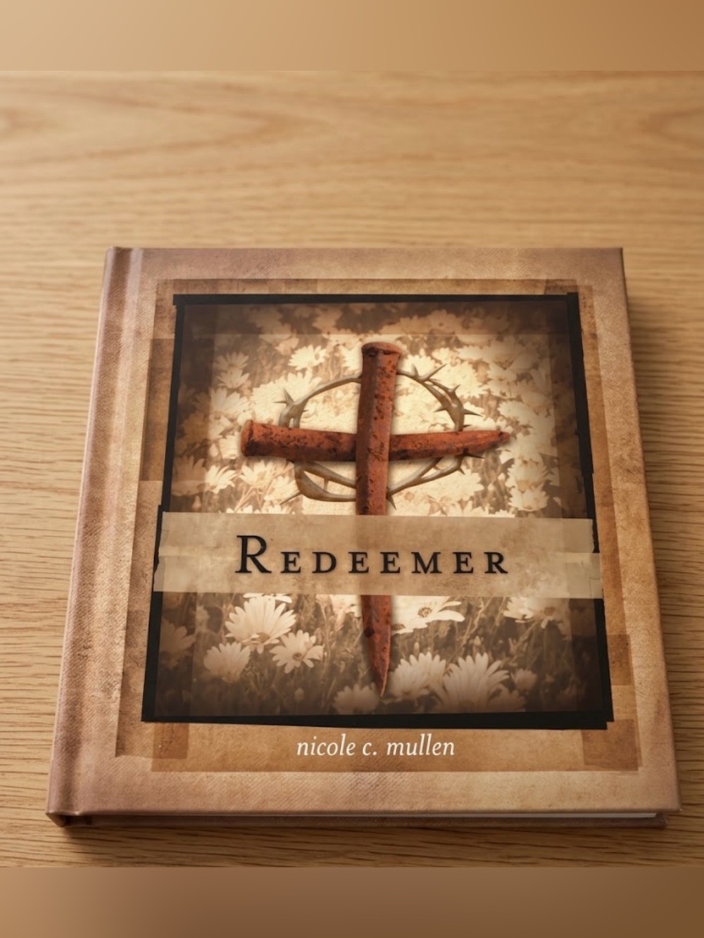 Redeemer Gift Book by Nicole C. Mullen – New (NWT) – J. Countryman